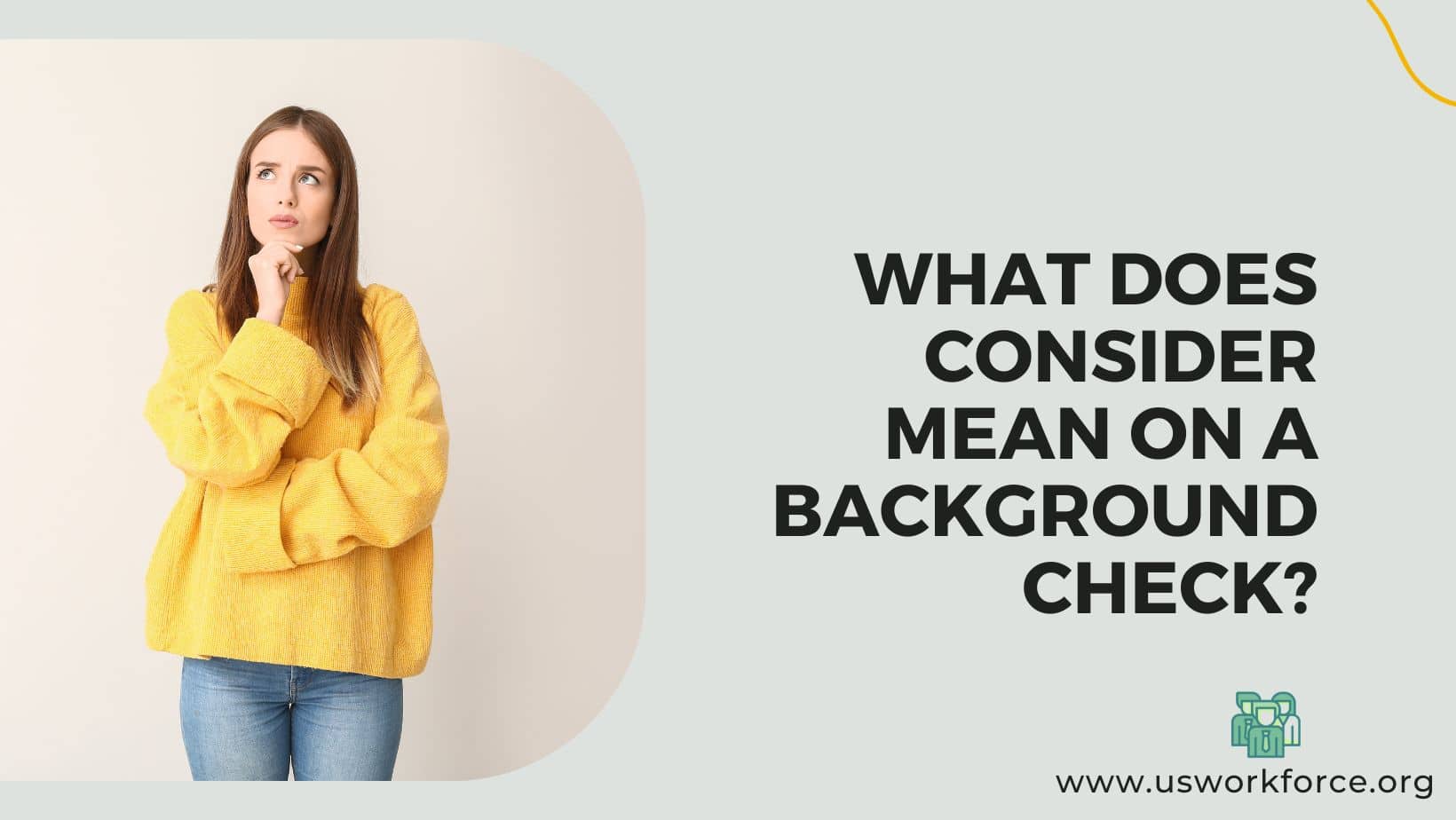 What Does Consider Mean On A Background Check?